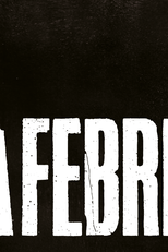 A Febre (A Febre)