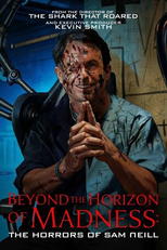 Beyond the Horizon of Madness: The Horrors of Sam Neill (Beyond the Horizon of Madness: The Horrors of Sam Neill)