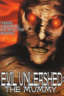 Evil Unleashed: The Mummy - Poster / Capa / Cartaz - Oficial 1