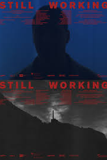Still Working - Poster / Capa / Cartaz - Oficial 1