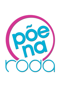 Põe na Roda (Põe na Roda)