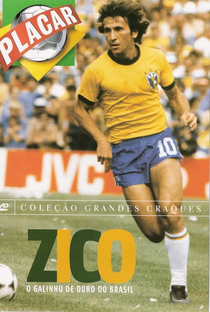 Zico - O Galinho De Ouro Do Brasil - Poster / Capa / Cartaz - Oficial 1