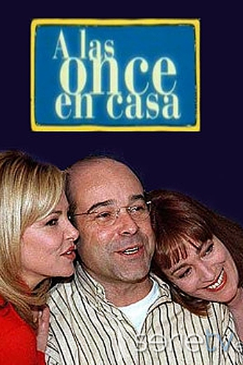 Poster de Franquia A las once en casa (1998)