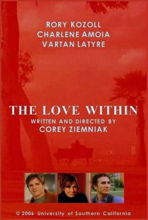 The Love Within - Poster / Capa / Cartaz - Oficial 1