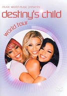Destiny's Child World Tour (Destiny's Child World Tour)