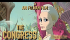 THE CONGRESS by Ari Folman - Official Trailer HD