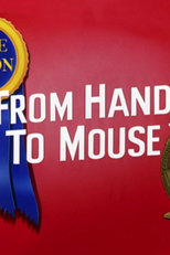 O Leão e o Rato (From Hand to Mouse)