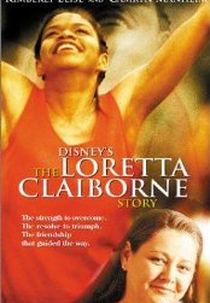 A história de Loretta Claiborne (The Loretta Claiborne Story)