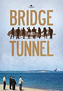 Bridge and Tunnel (Bridge and Tunnel)