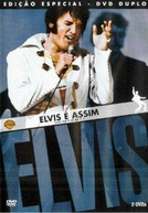 Elvis É Assim (Elvis: That's the Way It Is)
