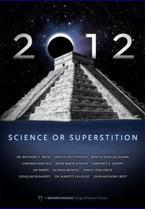2012: Ciência ou Superstição? (2012: Science or Superstition?)