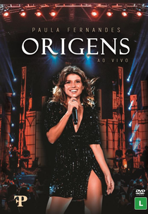 Paula Fernandes - Origens (Paula Fernandes - Origens)