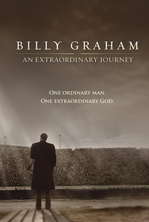 Billy Graham: Uma Jornada Extraordinária - Poster / Capa / Cartaz - Oficial 1