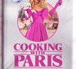 Cozinhando com Paris Hilton (1ª Temporada)