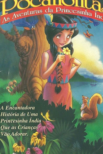 Pocahontas - As Aventuras da Princesinha Índia - Poster / Capa / Cartaz - Oficial 1