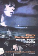 Rory Gallagher - Irish Tour '74 (Rory Gallagher - Irish Tour '74)