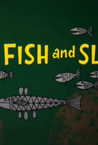 Poster 1 de Curta Fish and Slips (1962)