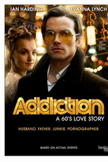 Vício: Uma História de Amor dos Anos 60 (Addiction: A 60's Love Story)