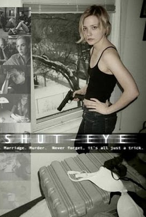 Shut-Eye - Poster / Capa / Cartaz - Oficial 1