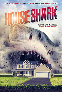 House Shark - Poster / Capa / Cartaz - Oficial 2