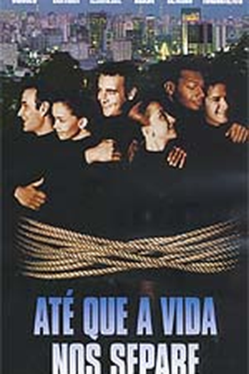 Poster de Filme Até que a vida nos separe (1999)