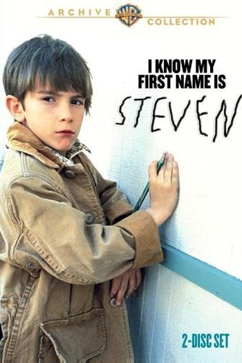 Poster de Filme I Know My First Name Is Steven (1989)