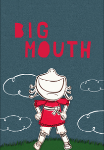 Big Mouth (Big Mouth)