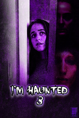 I'm Haunted 3 (I'm Haunted 3)