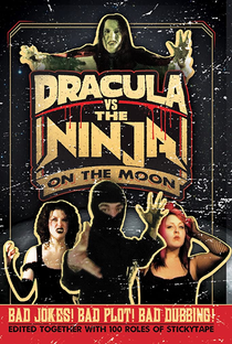 Dracula vs the Ninja on the Moon - Poster / Capa / Cartaz - Oficial 1