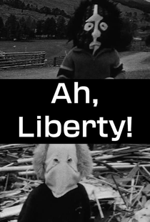 Ah, Liberty! - Poster / Capa / Cartaz - Oficial 1