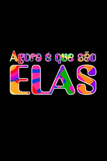  de TV Agora É que São Elas (2003)