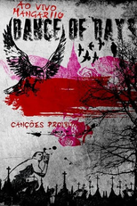 Dance Of Days: Canções Proibidas (Dance Of Days: Canções Proibidas)