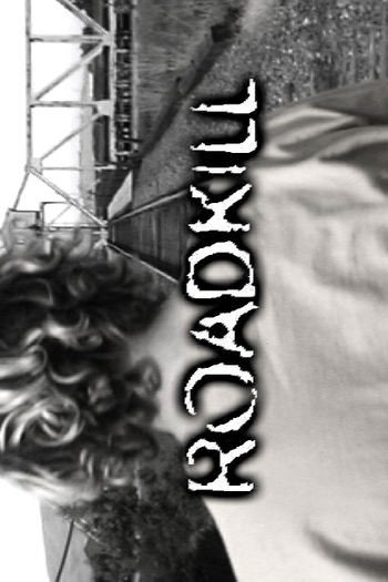 Poster de Curta Roadkill (2001)