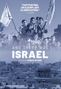 And There Was Israel (Et Israël fut)