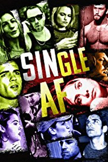 Poster de Filme Single AF (2018)