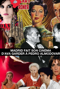 Madrid fait son cinéma, d'Ava Gardner à Pedro Almodóvar - Poster / Capa / Cartaz - Oficial 1