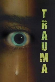 Trauma - Poster / Capa / Cartaz - Oficial 1