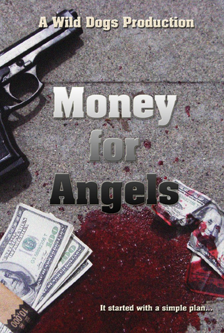 Poster 1 de Filme Money for Angels (2012)