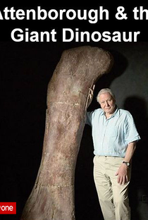 Attenborough and the Giant Dinosaur - Poster / Capa / Cartaz - Oficial 1
