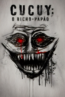Cucuy: O Bicho-Papão - Poster / Capa / Cartaz - Oficial 3