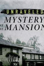 Mistério na Mansão: O Caso Diane Ward (Unraveled: Mystery at the Mansion)