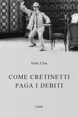 Come Cretinetti paga i debiti (Come Cretinetti paga i debiti)