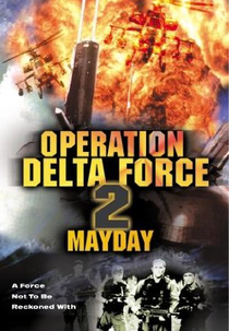 Força Delta II (Operation Delta Force 2: Mayday)