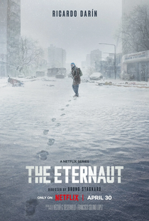 O Eternauta (1ª Temporada) - Poster / Capa / Cartaz - Oficial 9