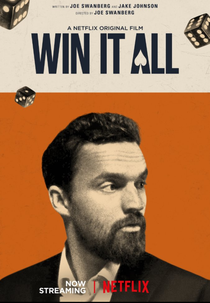 Apostando Tudo (Win It All)