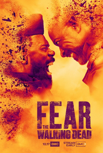 Fear the Walking Dead (7ª Temporada) - Poster / Capa / Cartaz - Oficial 1