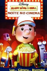 Manny Mãos à Obra: Noite no Cinema (Handy Manny: Movie Night)