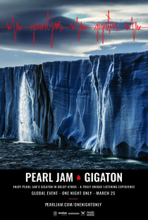 Pearl Jam: Gigaton Theater Experience - Poster / Capa / Cartaz - Oficial 1