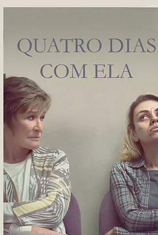 Poster 3 de Filme Quatro Dias com Ela (2020)