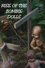 Rise of the Zombie Dolls (Rise of the Zombie Dolls)